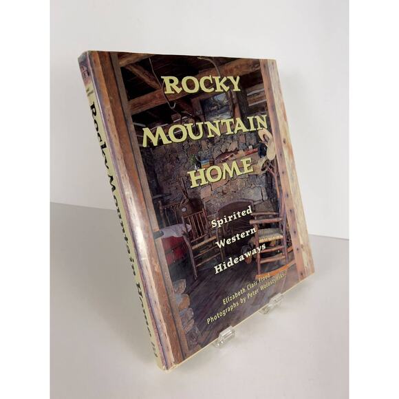 Rocky Mountain Home Spirited Western Hideaways Hardcover Book by Elizabeth Flood - Picture 11 of 13